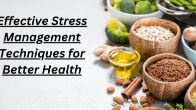 Effective Stress Management Techniques for Better Health